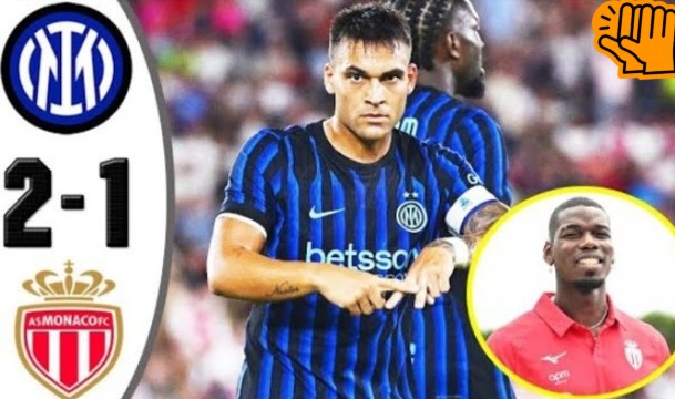 Pogba không ra sân, As Monaco thất bại trước Inter Milan