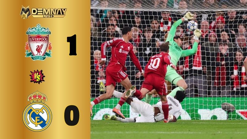 Real Madrid gục ngã trước Liverpool