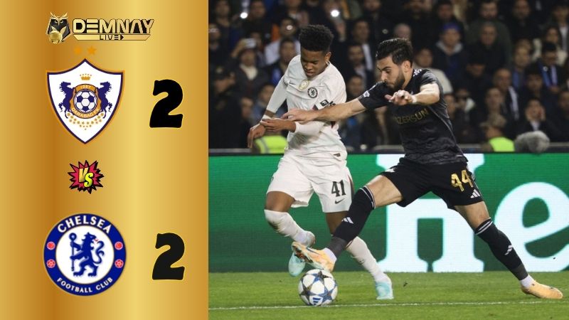 Chelsea may mắn hoà “tí hon” Qarabag