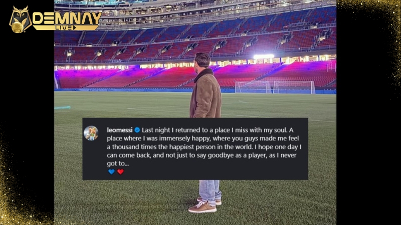 Messi trở lại Camp Nou viết tâm thư xúc động