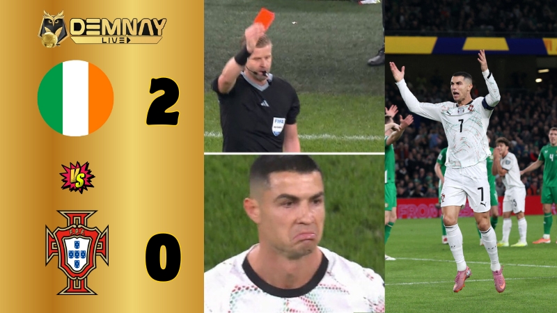 Ronaldo nhận thẻ đỏ Bồ Đào Nha thua CH Ireland