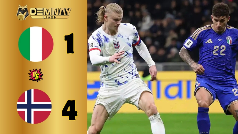 Tuyệt đỉnh Haaland, Na Uy nhấn chìm Italia