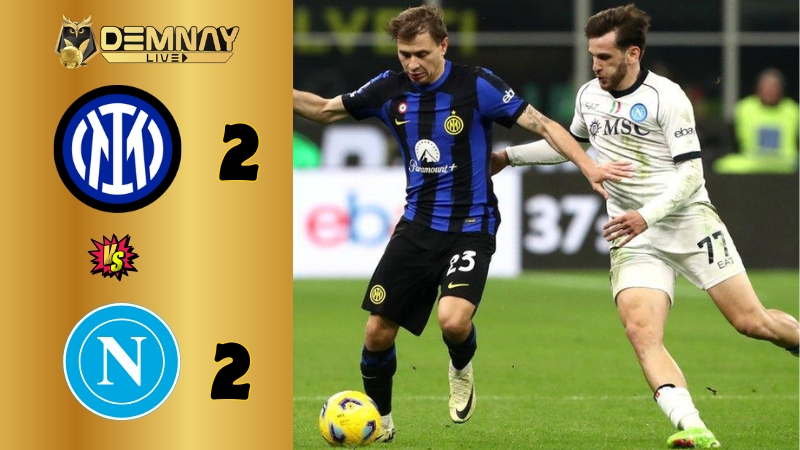 Napoli bất phân thắng bại trên sân của Inter Milan