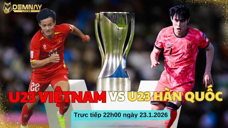U23 Việt Nam vs U23 Hàn Quốc
