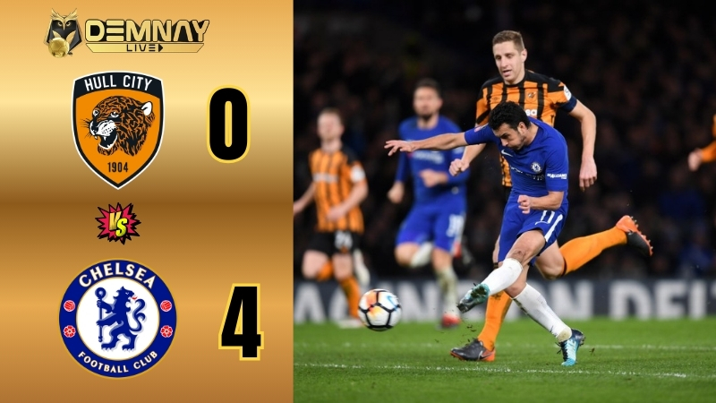 Chelsea đè bẹp Hull City ở FA Cup