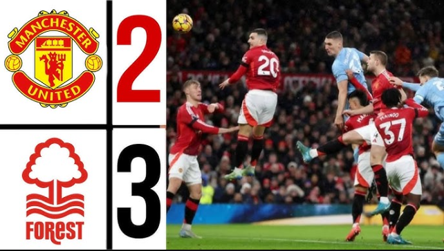 MU thảm bại trước Nottingham Forest tại Old Trafford