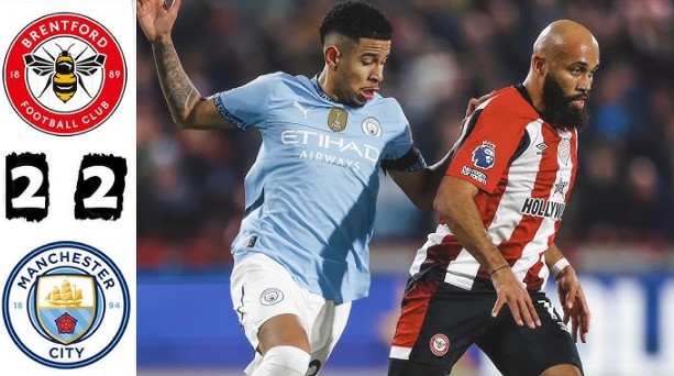 Brentford “gieo sầu” cho Man City tại Ngoại Hạng Anh